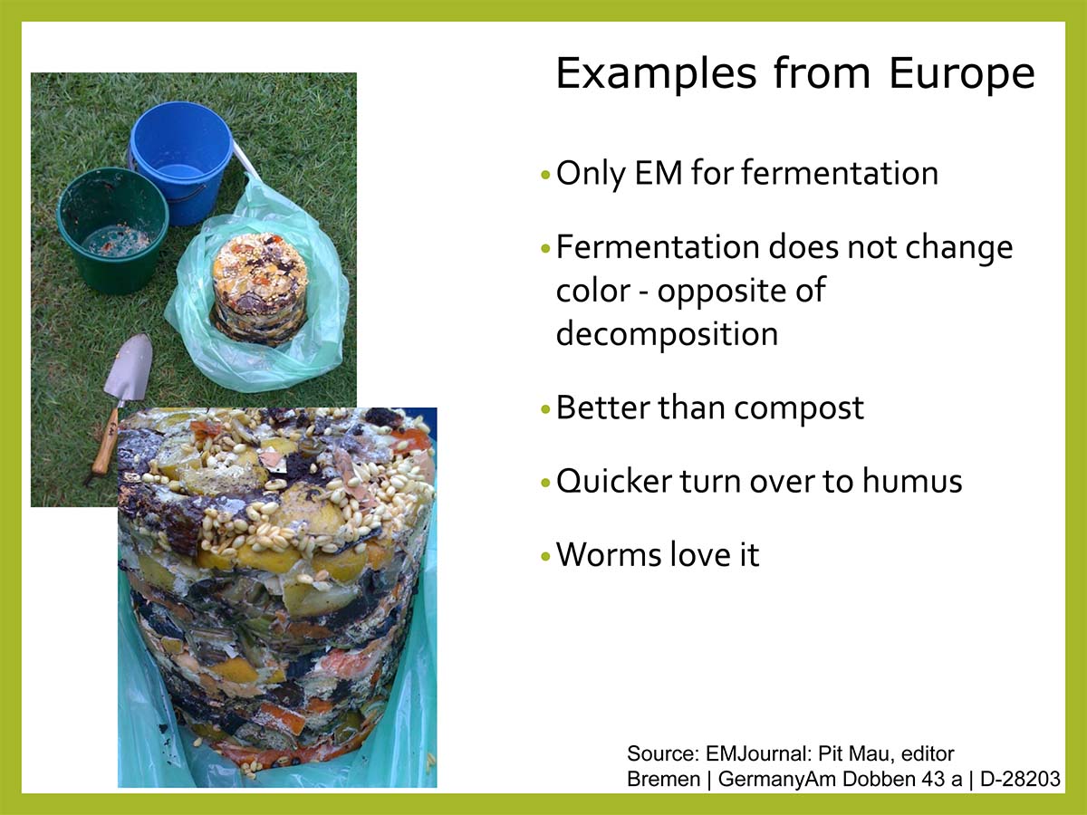 EM and Bokashi Stories and Examples in Europe EM and Bokashi Stories and Examples in Europe